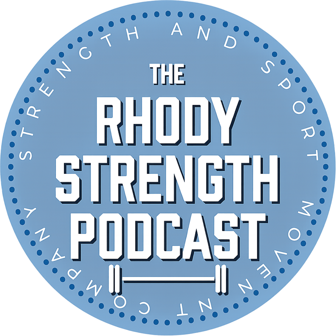 The Rhody Strength Podcast